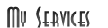 my cleaning services